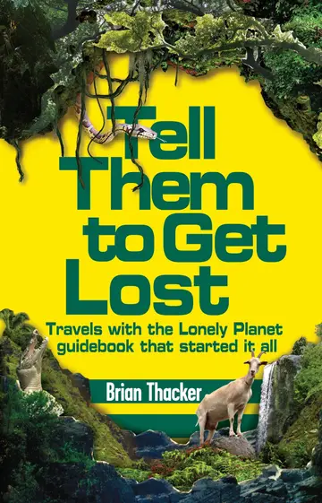 Cover of Tell Them to Get Lost