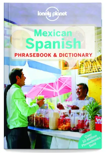 Cover of Lonely Planet Mexican Spanish Phrasebook & Dictionary