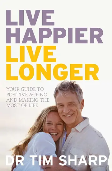 Cover of Live Happier, Live Longer
