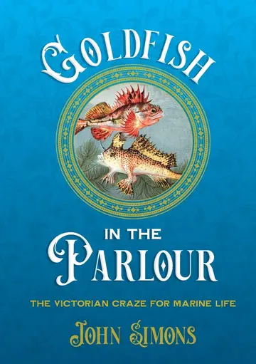 Cover of Goldfish in the Parlour