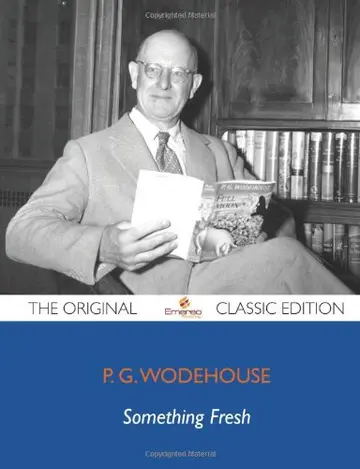 Cover of Something Fresh - The Original Classic Edition