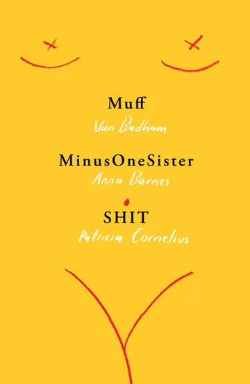 Cover of Muff, MinusOneSister and SHIT