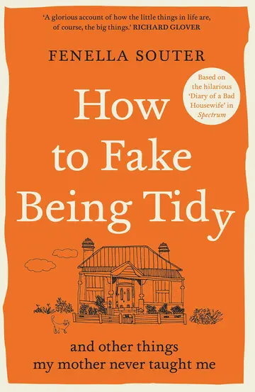 Cover of How to Fake Being Tidy
