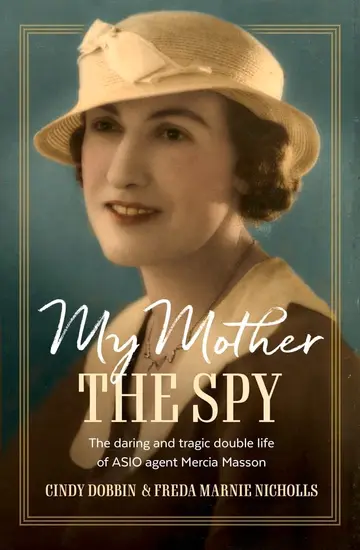 Cover of My Mother, the Spy