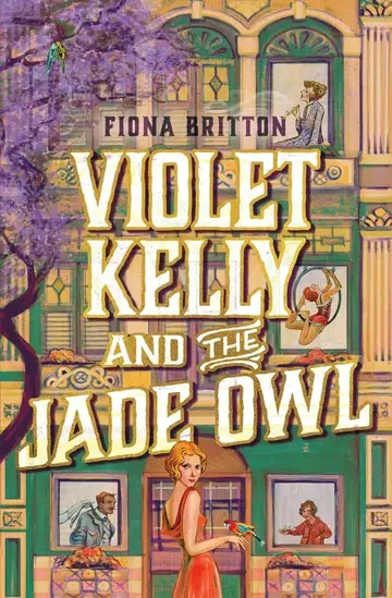 Cover of Violet Kelly and the Jade Owl