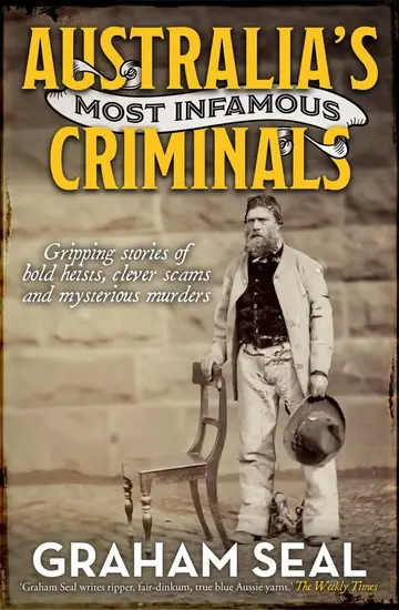 Cover of Australia's Most Infamous Criminals