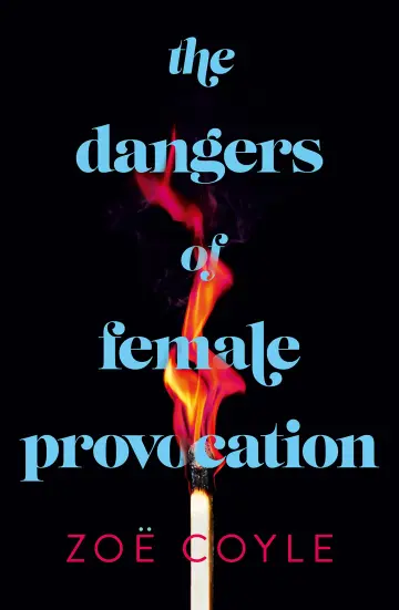 Cover of The Dangers of Female Provocation