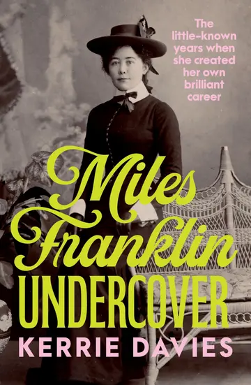 Cover of Miles Franklin Undercover
