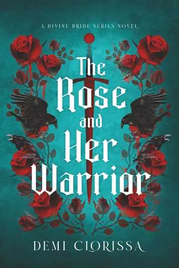 Cover of The Rose and Her Warrior