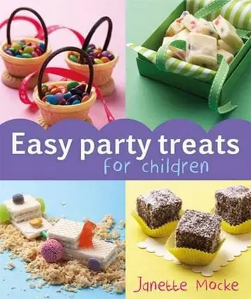 Cover of Easy Party Treats for Children
