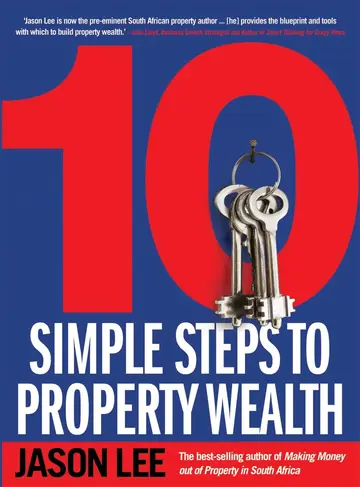 Cover of 10 Simple Steps to Property Wealth