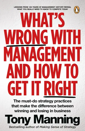 Cover of What’s Wrong with Management and How to Get It Right