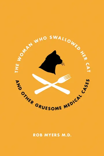 Cover of The Woman Who Swallowed Her Cat