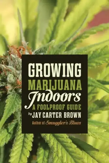 Cover of Growing Marijuana Indoors
