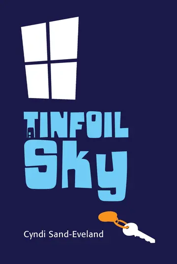 Cover of A Tinfoil Sky