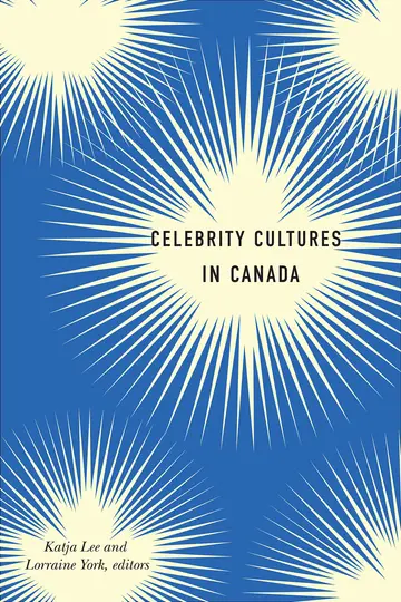 Cover of Celebrity Cultures in Canada