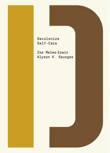 Cover of Decolonize Self-Care