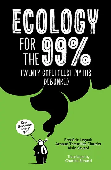 Cover of Ecology for the 99%