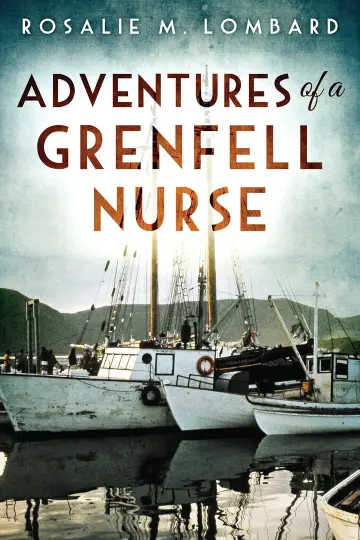 Cover of Adventures of a Grenfell Nurse