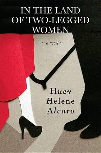 Cover of In the Land of Two-Legged Women