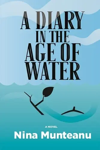 Cover of A Diary in the Age of Water