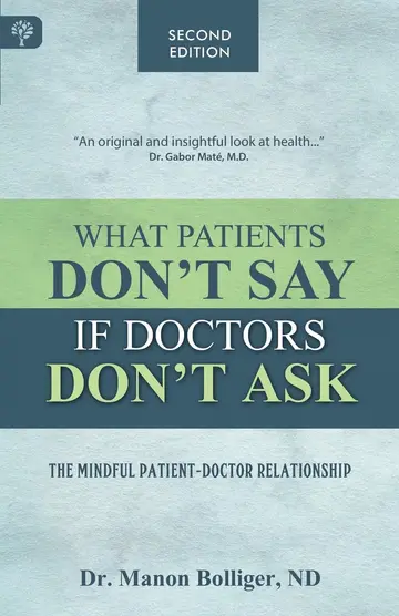 Cover of What Patients Don't Say If Doctors Don't Ask