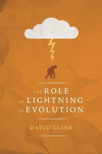 Cover of The Role of Lightning in Evolution