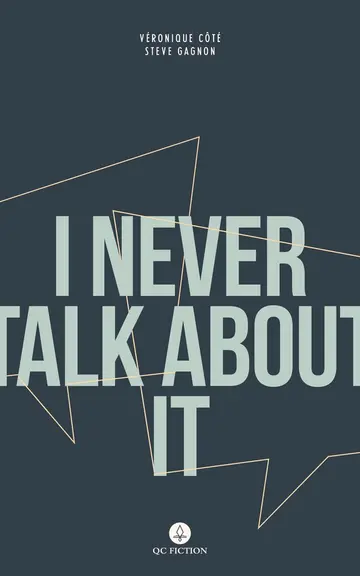 Cover of I Never Talk about It