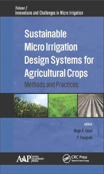 Cover of Sustainable micro irrigation design systems for agricultural crops