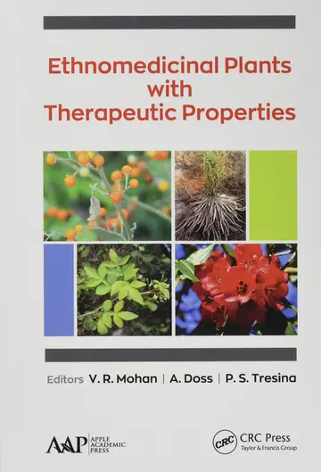 Cover of Ethnomedicinal Plants with Therapeutic Properties