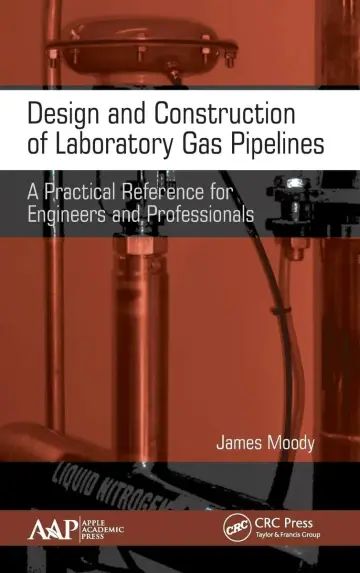 Cover of Design and Construction of Laboratory Gas Pipelines
