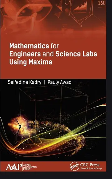 Cover of Mathematics for Engineers and Science Labs Using Maxima
