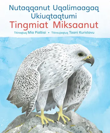 Cover of A Children's Guide to Arctic Birds (Inuktitut)