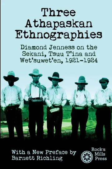 Cover of Three Athapaskan Ethnographies