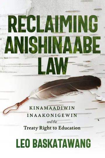 Cover of Reclaiming Anishinaabe Law