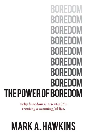 Cover of The Power of Boredom