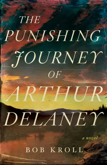 Cover of Punishing Journey of Arthur Delaney