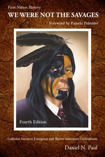 Cover of We Were Not the Savages, First Nations History, 4th Edition