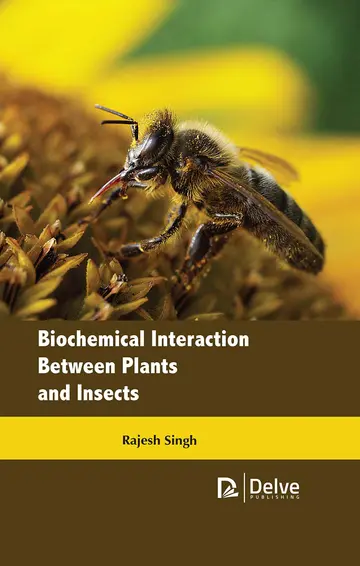 Cover of Biochemical Interaction Between Plants and Insects