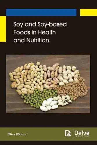 Cover of Soy and Soy-based Foods in Health and Nutrition