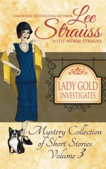 Cover of Lady Gold Investigates Volume 3