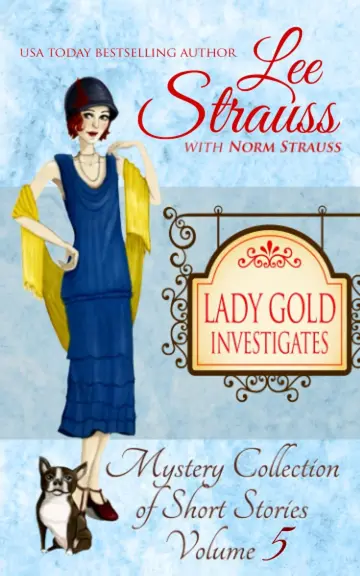 Cover of Lady Gold Investigates ~ Volume 5