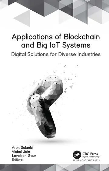 Cover of Applications of Blockchain and Big Iot Systems