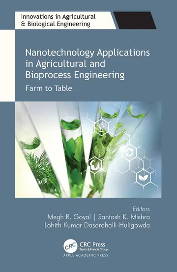 Cover of Nanotechnology Applications in Agricultural and Bioprocess Engineering