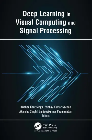 Cover of Deep Learning in Visual Computing and Signal Processing