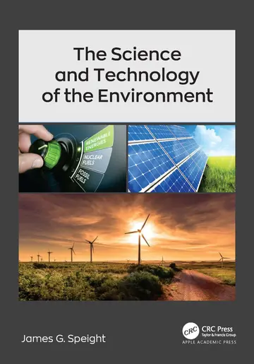 Cover of The Science and Technology of the Environment