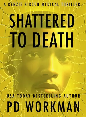 Cover of Shattered to Death