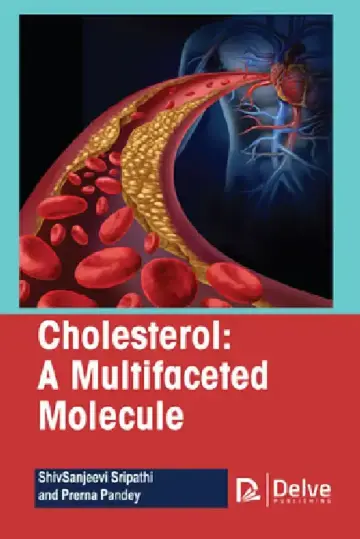 Cover of Cholesterol-A Multifaceted Molecule