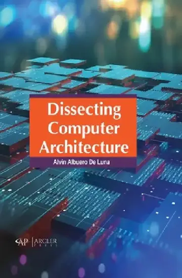 Cover of Dissecting Computer Architecture