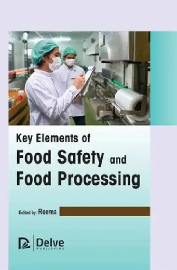 Cover of Key Elements of Food Safety and Food Processing